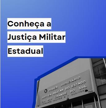 Lançamento da Campanha “Conheça a Justiça Militar Estadual” 